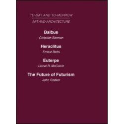 Today and Tomorrow Volume 23 Art and Architecture Today and Tomorrow Volume 23 Art and Architecture