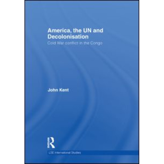 America, the UN and Decolonisation