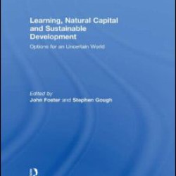 Learning, Natural Capital and Sustainable Development Learning, Natural Capital and Sustainable Development