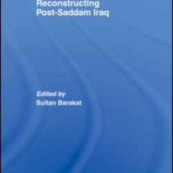 Reconstructing Post-Saddam Iraq