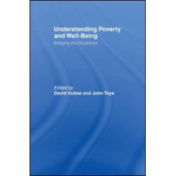 Understanding Poverty and Well-Being Understanding Poverty and Well-Being