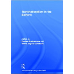 Transnationalism in the Balkans Transnationalism in the Balkans