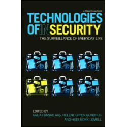 Technologies of InSecurity Technologies of InSecurity