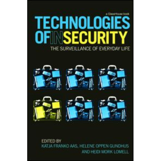 Technologies of InSecurity