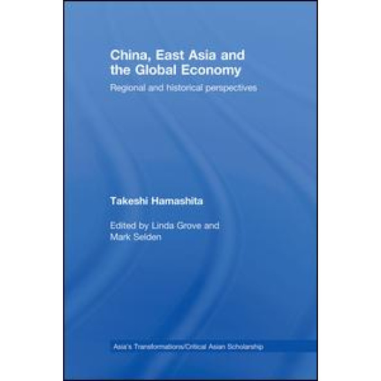 China, East Asia and the Global Economy