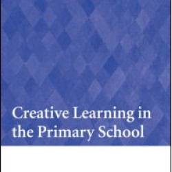 Creative Learning in the Primary School