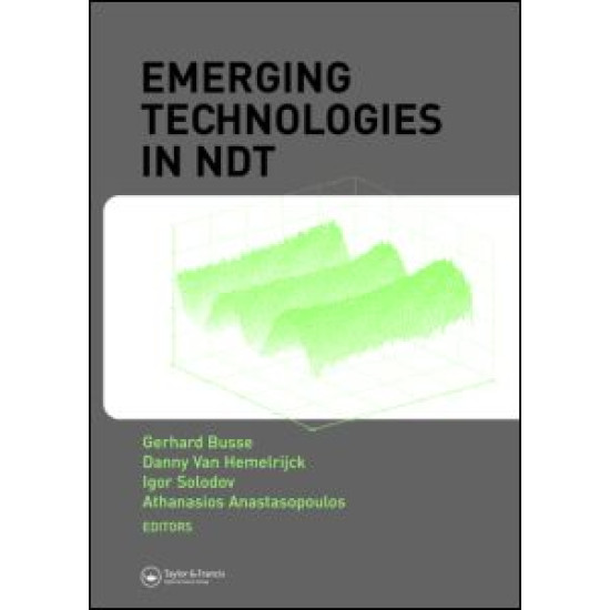 Emerging Technologies in NDT Emerging Technologies in NDT