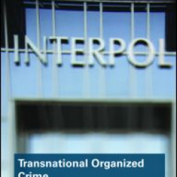 Transnational Organized Crime Transnational Organized Crime