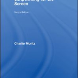 Scriptwriting for the Screen Scriptwriting for the Screen