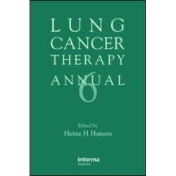 Lung Cancer Therapy Annual 7 Lung Cancer Therapy Annual 7