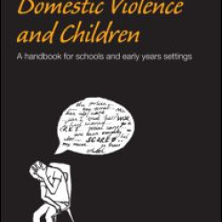 Domestic Violence and Children Domestic Violence and Children