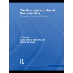 The Economics of Social Responsibility