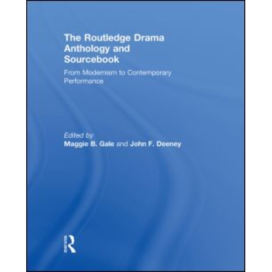 The Routledge Drama Anthology The Routledge Drama Anthology