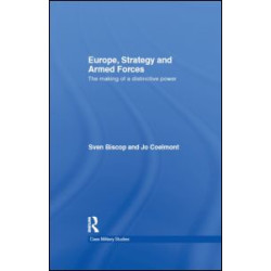 Europe, Strategy and Armed Forces Europe, Strategy and Armed Forces