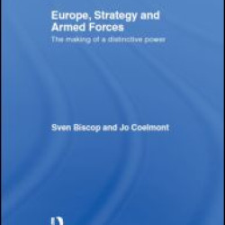 Europe, Strategy and Armed Forces Europe, Strategy and Armed Forces