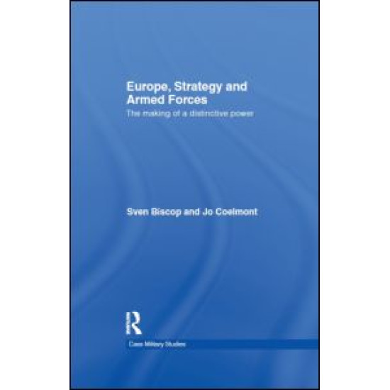 Europe, Strategy and Armed Forces