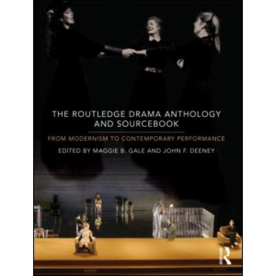 The Routledge Drama Anthology The Routledge Drama Anthology