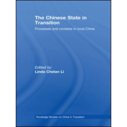 The Chinese State in Transition The Chinese State in Transition