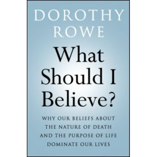 What Should I Believe?