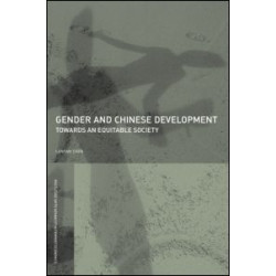 Gender and Chinese Development Gender and Chinese Development