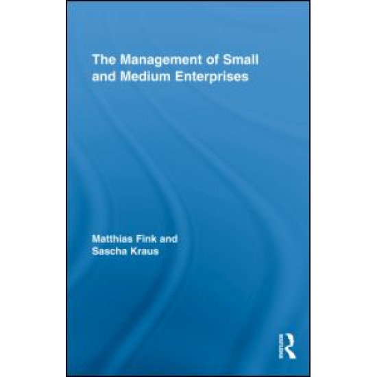 The Management of Small and Medium Enterprises The Management of Small and Medium Enterprises