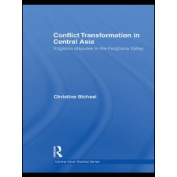 Conflict Transformation in Central Asia