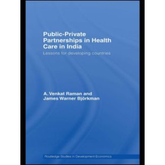Public-Private Partnerships in Health Care in India