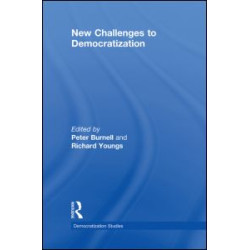 New Challenges to Democratization New Challenges to Democratization