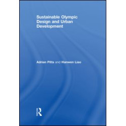 Sustainable Olympic Design and Urban Development