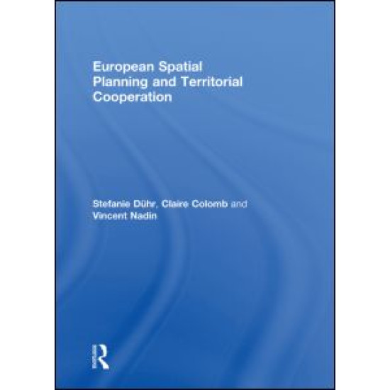 European Spatial Planning and Territorial Cooperation European Spatial Planning and Territorial Cooperation