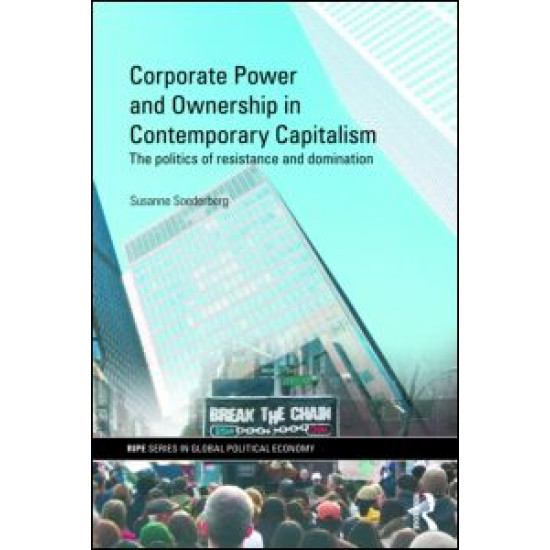 Corporate Power and Ownership in Contemporary Capitalism