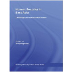 Human Security in East Asia Human Security in East Asia