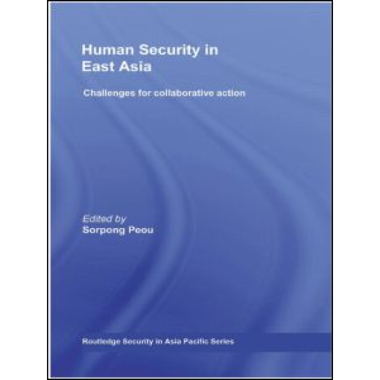 Human Security in East Asia Human Security in East Asia