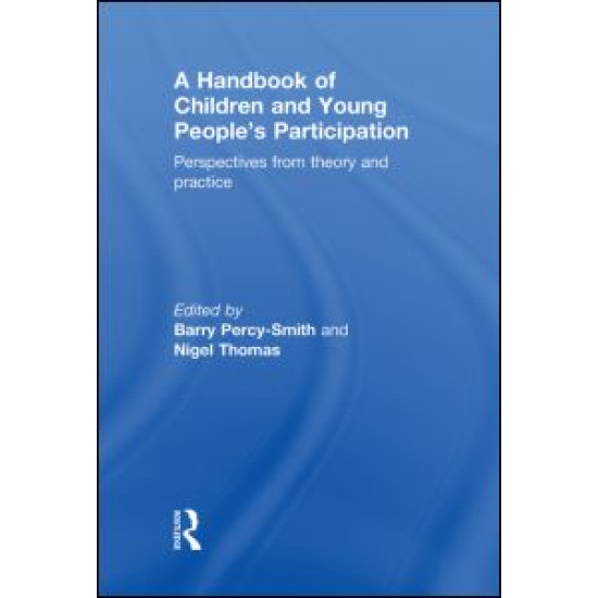 A Handbook of Children and Young People's Participation