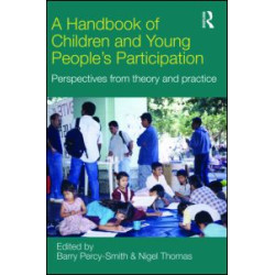 A Handbook of Children and Young People's Participation A Handbook of Children and Young People's Participation