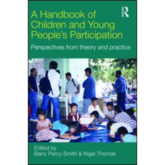 A Handbook of Children and Young People's Participation