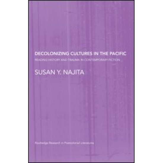 Decolonizing Cultures in the Pacific