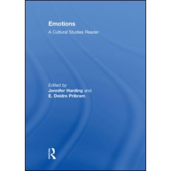 Emotions: A Cultural Studies Reader