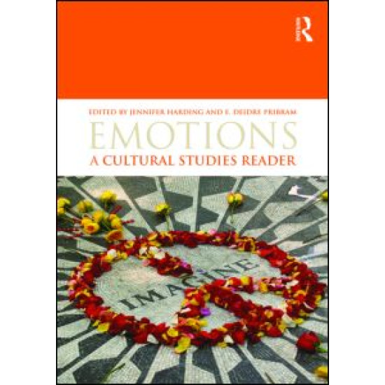 Emotions: A Cultural Studies Reader