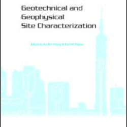 Geotechnical and Geophysical Site Characterization Geotechnical and Geophysical Site Characterization