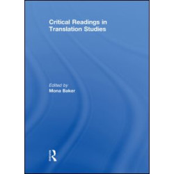 Critical Readings in Translation Studies