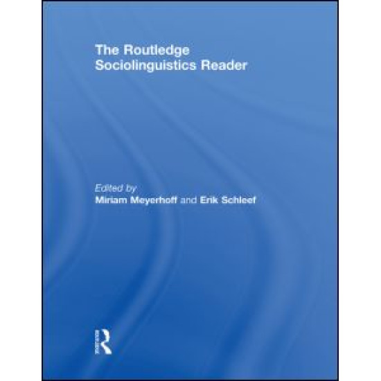 The Routledge Sociolinguistics Reader