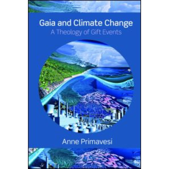 Gaia and Climate Change Gaia and Climate Change