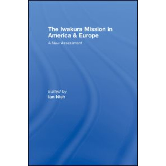 The Iwakura Mission to America and Europe