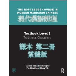 Routledge Course in Modern Mandarin Chinese Level 2 Traditional