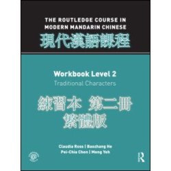 Routledge Course in Modern Mandarin Chinese Workbook 2 (Traditional)