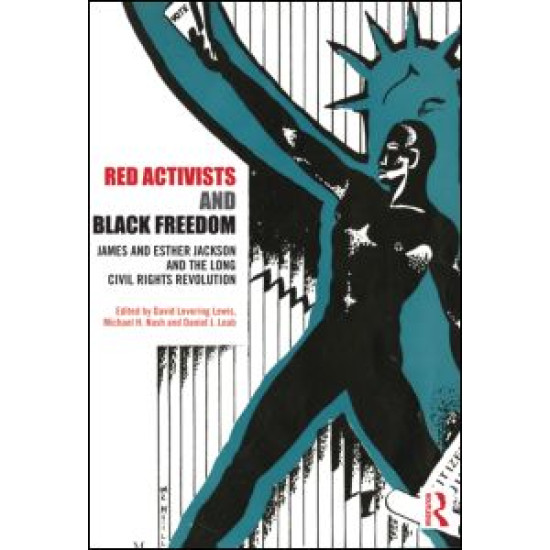 Red Activists and Black Freedom Red Activists and Black Freedom