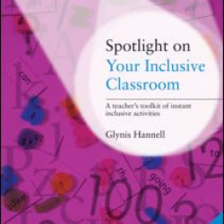 Spotlight on Your Inclusive Classroom Spotlight on Your Inclusive Classroom