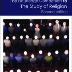 The Routledge Companion to the Study of Religion
