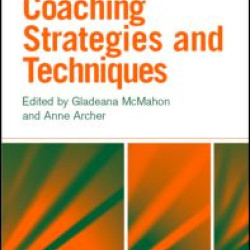 101 Coaching Strategies and Techniques 101 Coaching Strategies and Techniques